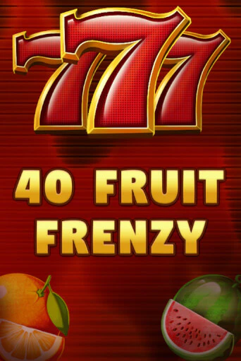 Демо игра 40 Fruit Frenzy играть онлайн | Казино Икс бесплатно