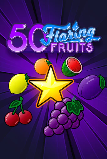 Демо игра 50 Flaring Fruits играть онлайн | Казино Икс бесплатно