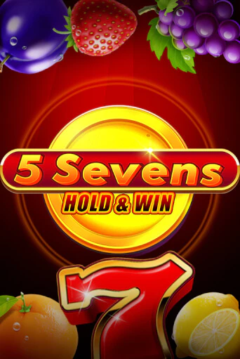 Демо игра 5 Sevens Hold & Win играть онлайн | Казино Икс бесплатно