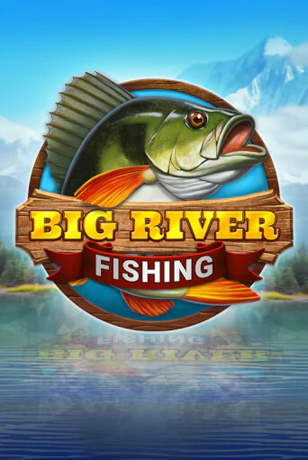 Демо игра Big River Fishing играть онлайн | Казино Икс бесплатно