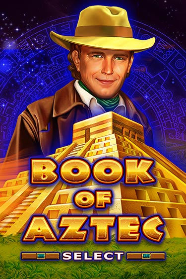 Демо игра Book of Aztec Select играть онлайн | Казино Икс бесплатно