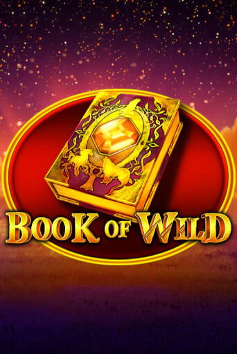 Демо игра Book of Wild играть онлайн | Казино Икс бесплатно