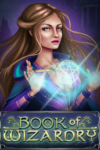 Демо игра Book Of Wizardry играть онлайн | Казино Икс бесплатно