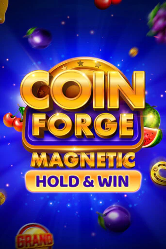 Демо игра Coin Forge Magnetic играть онлайн | Казино Икс бесплатно