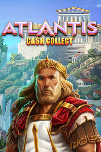 Демо игра Cash Collect: Atlantis играть онлайн | Казино Икс бесплатно
