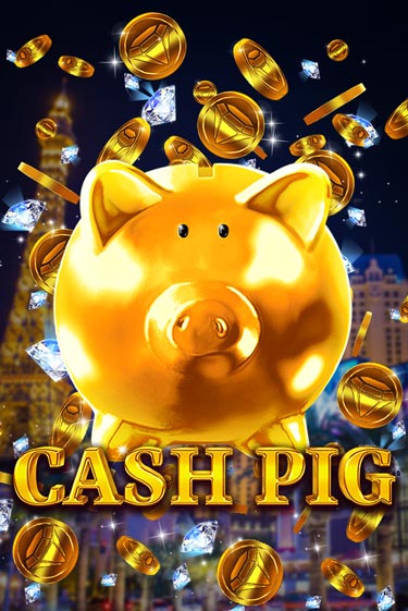 Демо игра Cash Pig играть онлайн | Казино Икс бесплатно