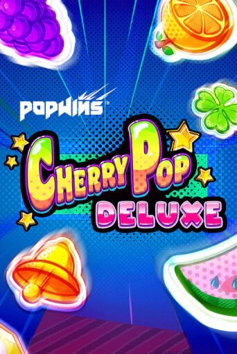 Демо игра CherryPop Deluxe играть онлайн | Казино Икс бесплатно