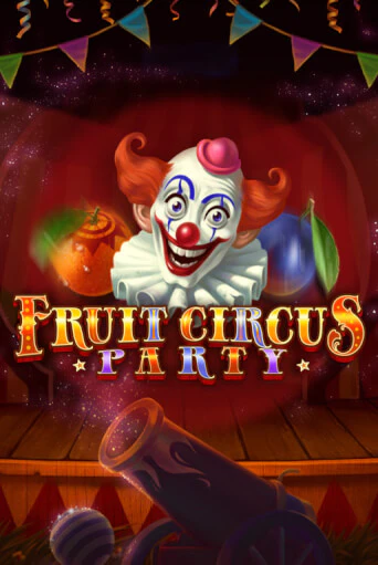 Демо игра Fruit Circus Party играть онлайн | Казино Икс бесплатно