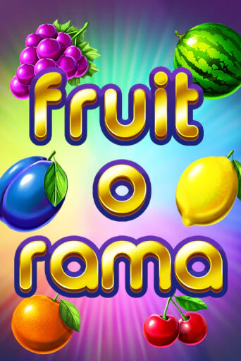 Демо игра Fruit O Rama играть онлайн | Казино Икс бесплатно