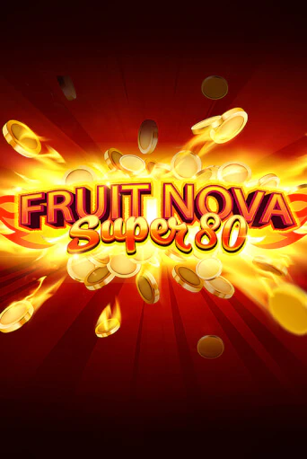 Демо игра Fruit Super Nova 80 играть онлайн | Казино Икс бесплатно