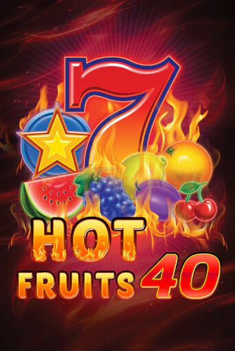 Демо игра Hot Fruits 40 играть онлайн | Казино Икс бесплатно