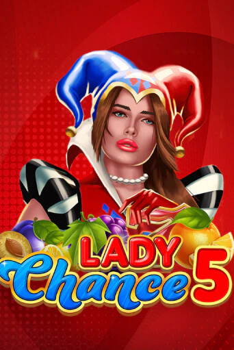 Демо игра Lady Chance 5 играть онлайн | Казино Икс бесплатно