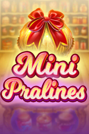 Демо игра Mini Pralines играть онлайн | Казино Икс бесплатно