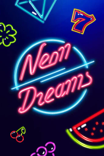 Демо игра Neon Dreams играть онлайн | Казино Икс бесплатно