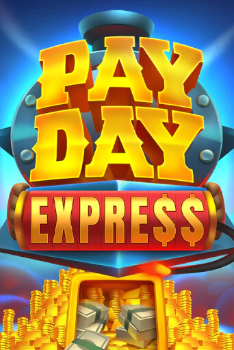 Демо игра Payday Express играть онлайн | Казино Икс бесплатно