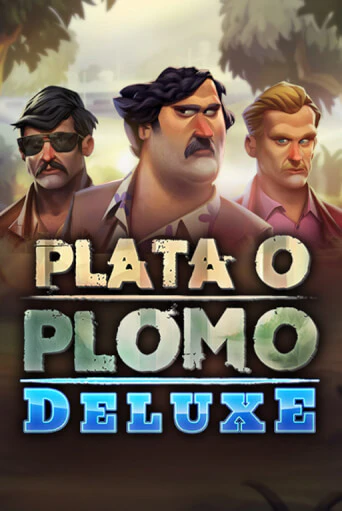 Демо игра Plata o Plomo Deluxe играть онлайн | Казино Икс бесплатно