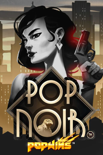 Демо игра PopNoir играть онлайн | Казино Икс бесплатно