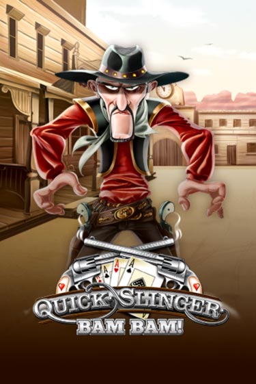 Демо игра Quick Slinger Bam Bam играть онлайн | Казино Икс бесплатно