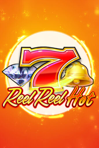 Демо игра Reel Reel Hot играть онлайн | Казино Икс бесплатно