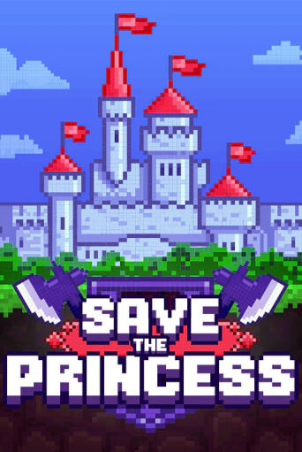 Демо игра Save the Princess играть онлайн | Казино Икс бесплатно