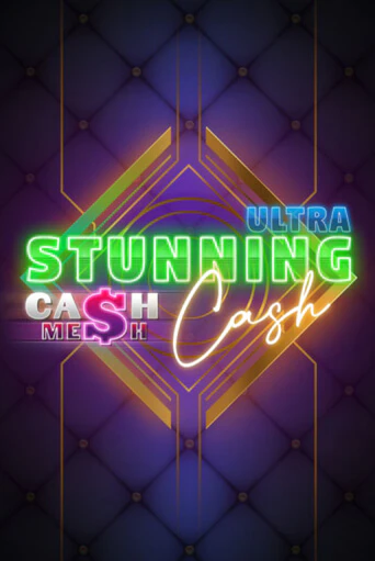 Демо игра Stunning Cash Ultra играть онлайн | Казино Икс бесплатно