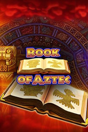 Демо игра Book of Aztec играть онлайн | Казино Икс бесплатно