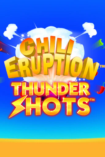 Демо игра Chili Eruption Thundershots играть онлайн | Казино Икс бесплатно