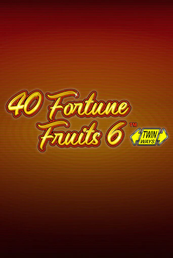 Демо игра 40 Fortune Fruits 6 играть онлайн | Казино Икс бесплатно