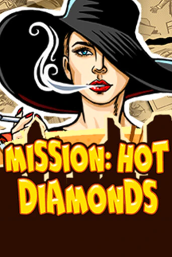 Демо игра Mission: Hot Diamonds играть онлайн | Казино Икс бесплатно